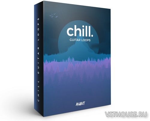 Aubit - Chill. Guitar Loops (WAV) Aubit - Chill. Guitar Loops (WAV)
