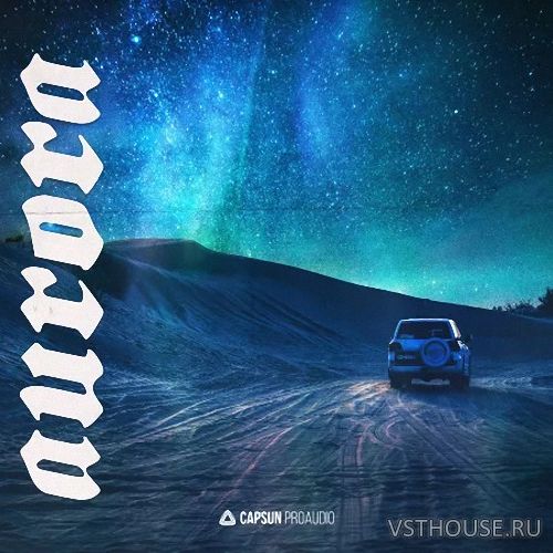 Capsun ProAudio - Aurora Synthetic Lofi Beats (WAV) Capsun ProAudio - Aurora Synthetic Lofi Beats (WAV)