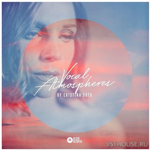 Black Octopus Sound - Vocal Atmospheres by Cristina Soto