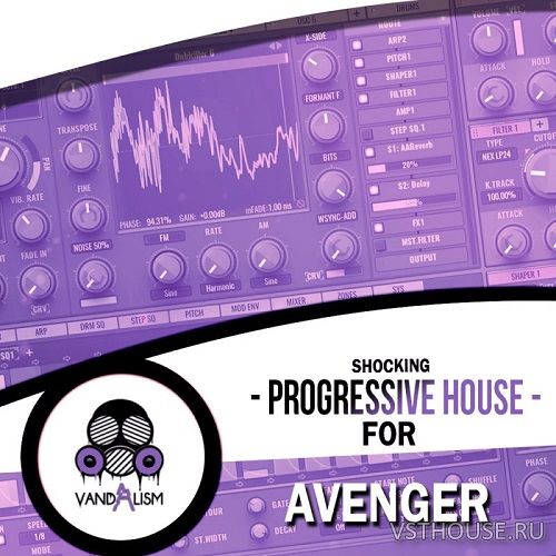 Vandalism - Shocking Progressive House For Avenger