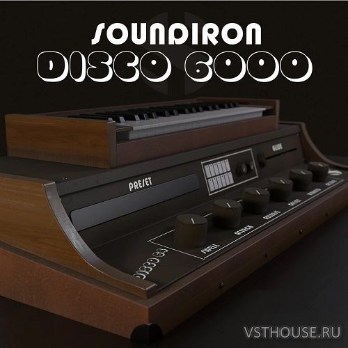 Soundiron - Disco 6000 (KONTAKT) Soundiron - Disco 6000 (KONTAKT)