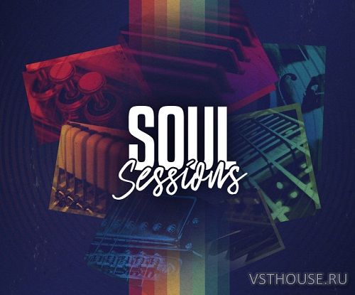 Native Instruments - Soul Sessions (KONTAKT)