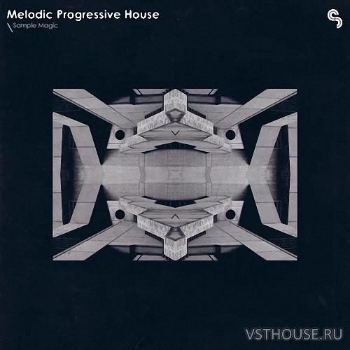 Sample Magic - Melodic Progressive House (MIDI, WAV)