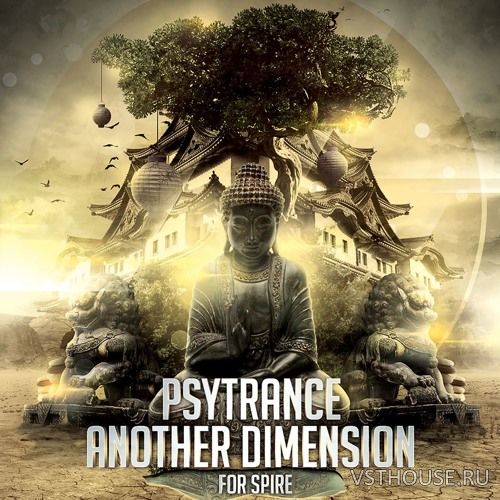 Trance Euphoria - Psytrance Another Dimension For Spire Trance Euphoria - Psytrance Another Dimension For Spire