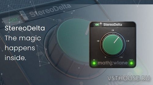 Mathew Lane - StereoDelta 2.2.4 VST, VST3, AAX x64