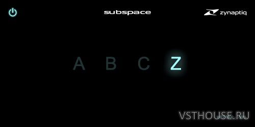 Zynaptiq - SUBSPACE 1.0.4 VST, VST3, RTAS, AAX x86 x64