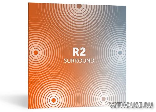 iZotope & Exponential Audio - R2 Surround v4.0.1a iZotope & Exponential Audio - R2 Surround v4.0.1a