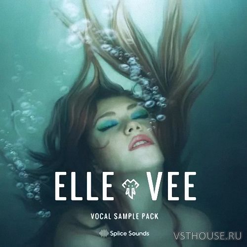 Splice Sounds - Elle Vee Vocal Sample Pack (WAV) Splice Sounds - Elle Vee Vocal Sample Pack (WAV)