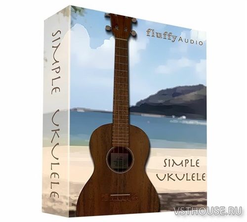 Fluffy Audio - Simple Ukulele (KONTAKT)