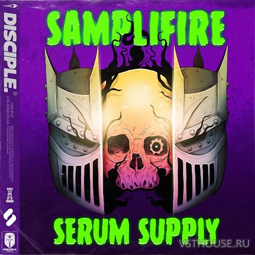 Disciple Samples - Samplifire - Serum Supply Vol. 1 (WAV, SERUM)