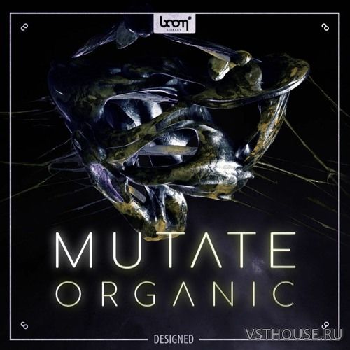 Boom Library - Mutate Organic Designed (WAV)