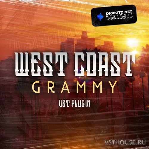 Digikitz - West Coast Grammy VSTi x86 x64 WIN.OSX Digikitz - West Coast Grammy VSTi x86 x64 WIN.OSX