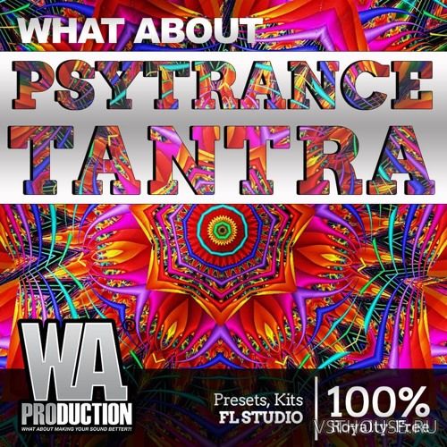 W. A. Production - Psytrance Tantra W. A. Production - Psytrance Tantra
