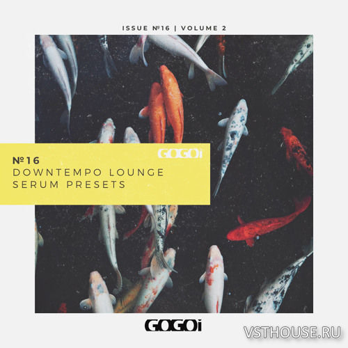 GOGOi - Downtempo Lounge Vol 2 (SERUM)