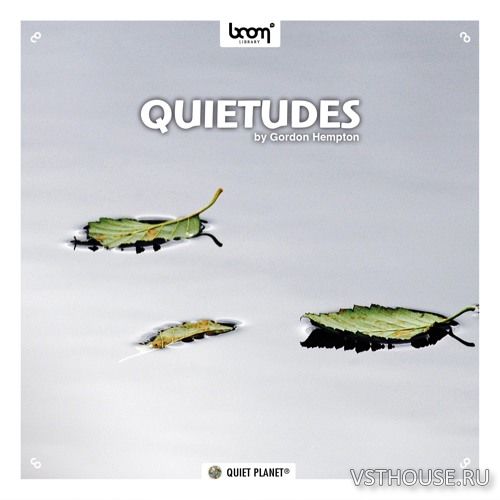 Boom Library - Quietudes STEREO & SURROUND (WAV) Boom Library - Quietudes STEREO & SURROUND (WAV)