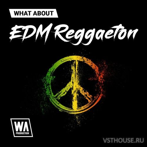 W. A. Production - EDM Reggaeton W. A. Production - EDM Reggaeton