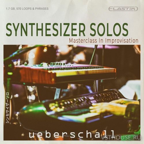 Ueberschall - Synthesizer Solos (ELASTIK) Ueberschall - Synthesizer Solos (ELASTIK)