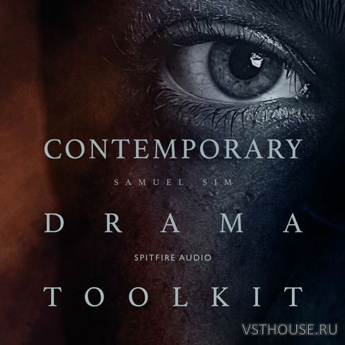 Spitfire Audio - Contemporary Drama Toolkit (KONTAKT) Spitfire Audio - Contemporary Drama Toolkit (KONTAKT)