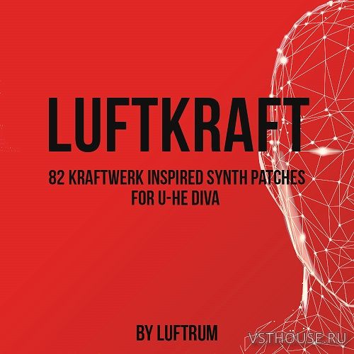 Luftrum - Luftkraft for U-He Diva (SYNTH PRESET)