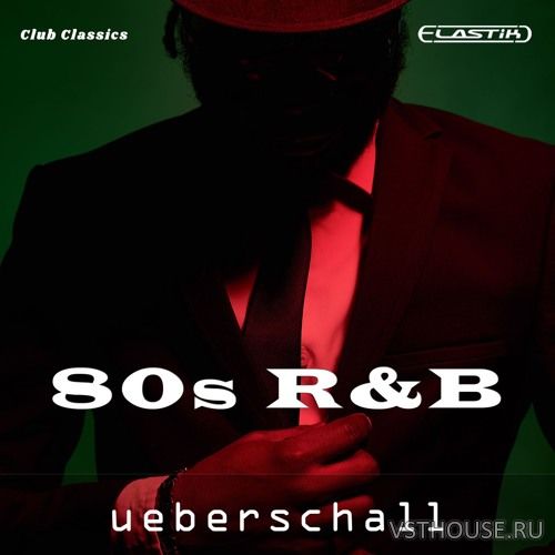 Ueberschall - 80s RnB (ELASTIK) Ueberschall - 80s RnB (ELASTIK)