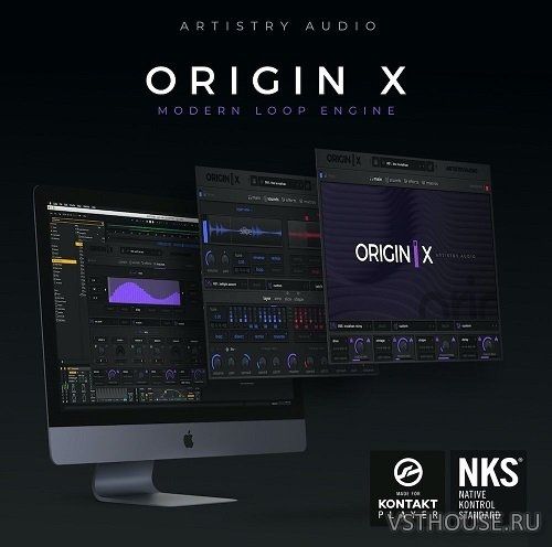 Artistry Audio - Origin X v1.11 (KONTAKT) Artistry Audio - Origin X v1.11 (KONTAKT)