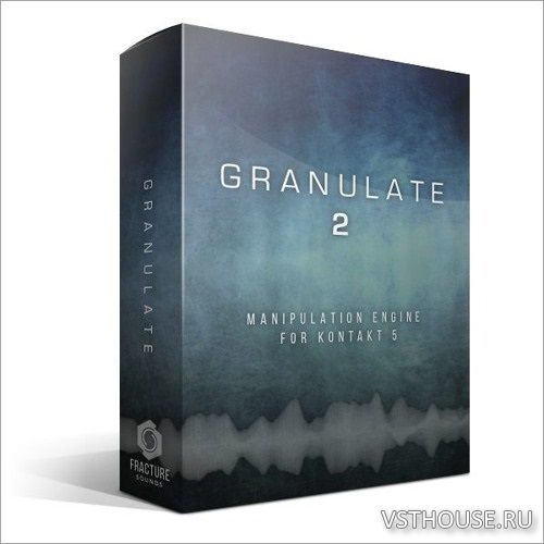 Fracture Sounds - Granulate 2 (KONTAKT) Fracture Sounds - Granulate 2 (KONTAKT)