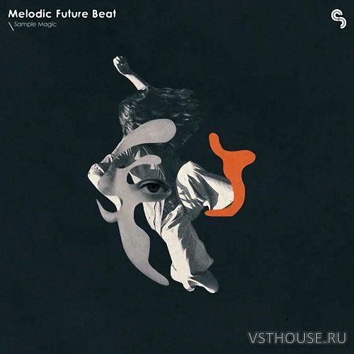 Sample Magic - Melodic Future Beat (WAV) Sample Magic - Melodic Future Beat (WAV)