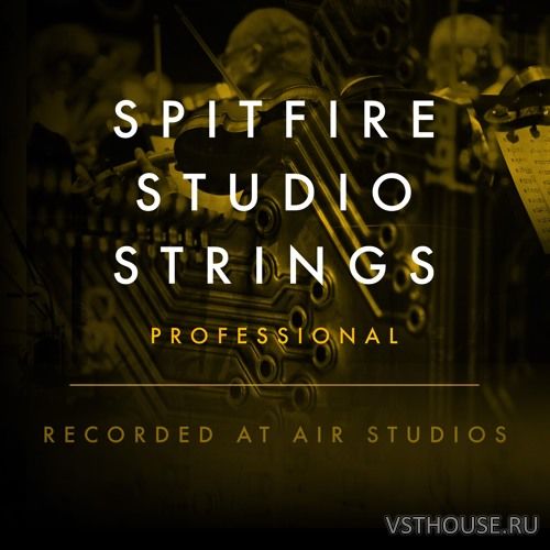 Spitfire Audio - Spitfire Studio Strings Professional (KONTAKT) Spitfire Audio - Spitfire Studio Strings Professional (KONTAKT)