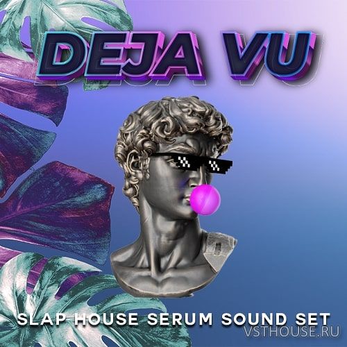 Evolution of Sounds - Deja Vu (MIDI, WAV, SERUM) Evolution of Sounds - Deja Vu (MIDI, WAV, SERUM)