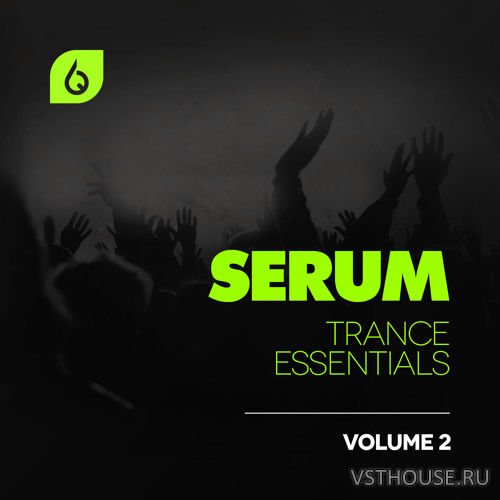 Freshly Squeezed Samples - Serum Trance Essentials Volume 2 Freshly Squeezed Samples - Serum Trance Essentials Volume 2