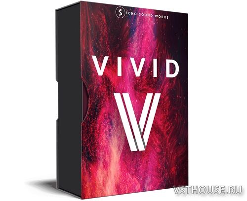 Echo Sound Works - Vivid Update 2 (SERUM, WAV) Echo Sound Works - Vivid Update 2 (SERUM, WAV)