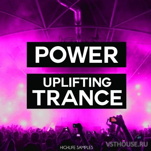 HighLife Samples - Power Uplifting Trance (MIDI, WAV, SPiRE) HighLife Samples - Power Uplifting Trance (MIDI, WAV, SPiRE)