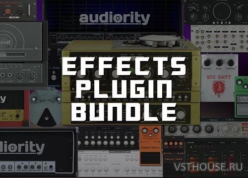 Audiority - Effects Plugin Bundle 2021.8 VST, VST3, AAX x64 Audiority - Effects Plugin Bundle 2021.8 VST, VST3, AAX x64