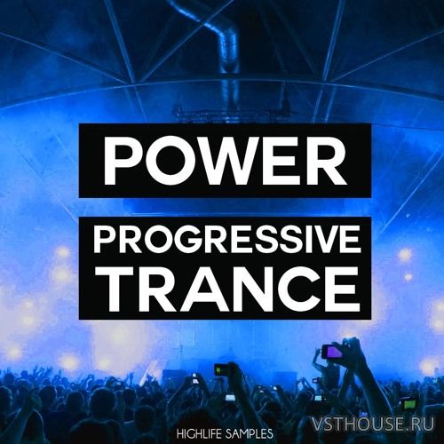HighLife Samples - Power Progressive Trance (MIDI, WAV, SPiRE, SYLENTH HighLife Samples - Power Progressive Trance (MIDI, WAV, SPiRE, SYLENTH