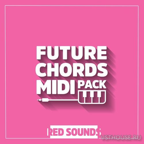 Red Sounds - Future Chords MIDI Pack (MIDI) Red Sounds - Future Chords MIDI Pack (MIDI)