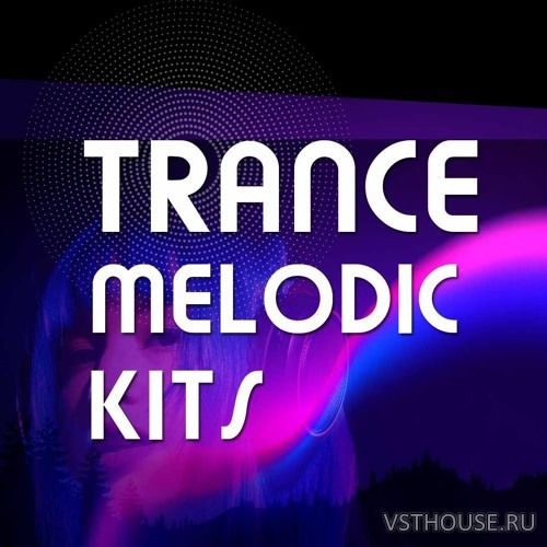 HighLife Samples - Trance Melodic Kits (MIDI, WAV, SERUM, SPiRE) HighLife Samples - Trance Melodic Kits (MIDI, WAV, SERUM, SPiRE)