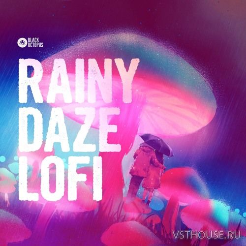 Black Octopus Sound - Rainy Daze Lofi (MIDI, WAV, SERUM) Black Octopus Sound - Rainy Daze Lofi (MIDI, WAV, SERUM)