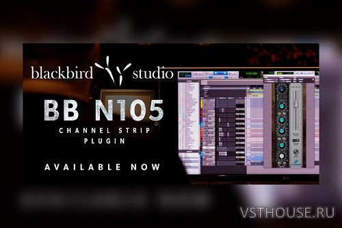KIT Plugins - BB N105 1.1.0 VST3, AAX x64 NO INSTALL