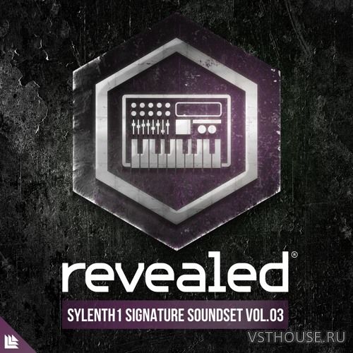 Revealed Recordings - Revealed Sylenth1 Signature Soundset Vol. 3