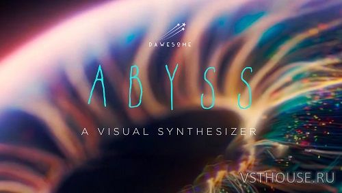 Tracktion Software & Dawesome Music - Abyss 1.2.0 VSTi3, AUi WIN.OSX Tracktion Software & Dawesome Music - Abyss 1.2.0 VSTi3, AUi WIN.OSX