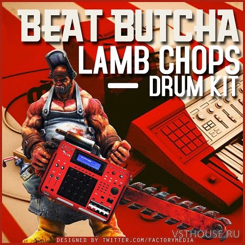 Beat Butcha - Lamb Chops Drum Kit (WAV) Beat Butcha - Lamb Chops Drum Kit (WAV)