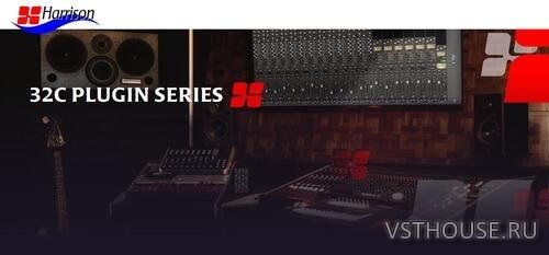 Harrison - 32C Plugin Series 1.0.1 VST, VST3, AAX x64