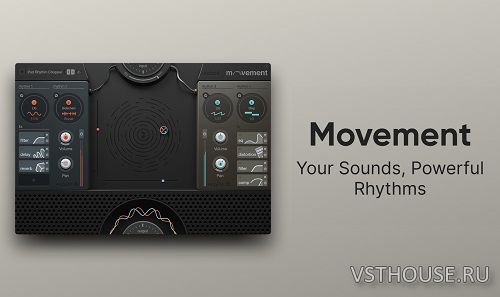 Output - Movement 1.1.1 VST, VST3, AAX x86 x64