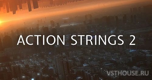 Native Instruments - Action Strings 2 v1.1.0 (KONTAKT) Only Update Native Instruments - Action Strings 2 v1.1.0 (KONTAKT) Only Update