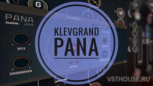 Klevgrand - Pana v1.0.0 VST, VST3, AAX WIN.OSX x64 Klevgrand - Pana v1.0.0 VST, VST3, AAX WIN.OSX x64