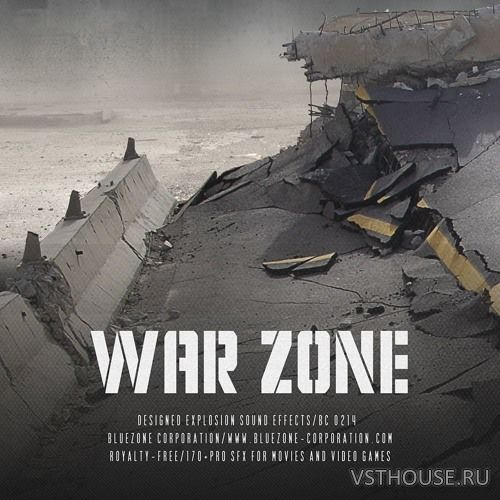 Bluezone Corporation - War Zone. Designed Explosion Sound Effects
