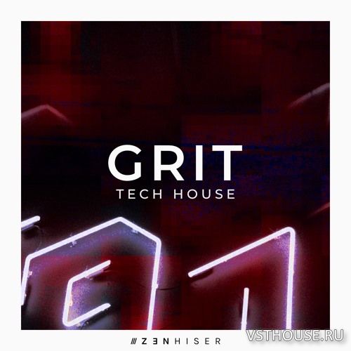 Zenhiser - Grit Tech House (WAV)