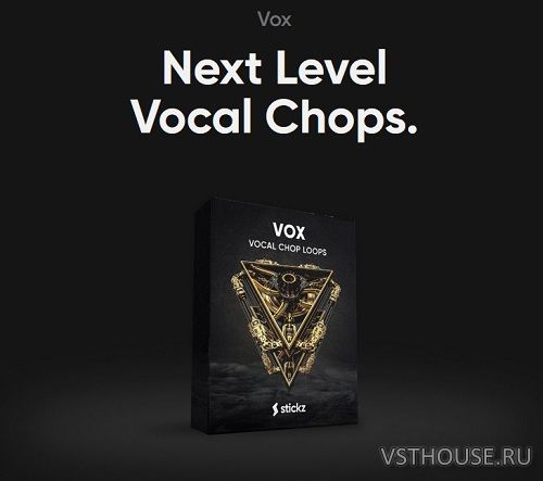 Stickz - VOX - Vocal Chop Loops (WAV, MIDI) Stickz - VOX - Vocal Chop Loops (WAV, MIDI)
