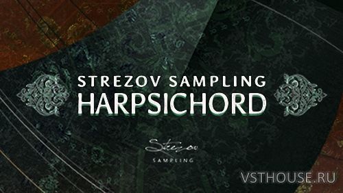 Strezov Sampling - Harpsichord (KONTAKT) Strezov Sampling - Harpsichord (KONTAKT)