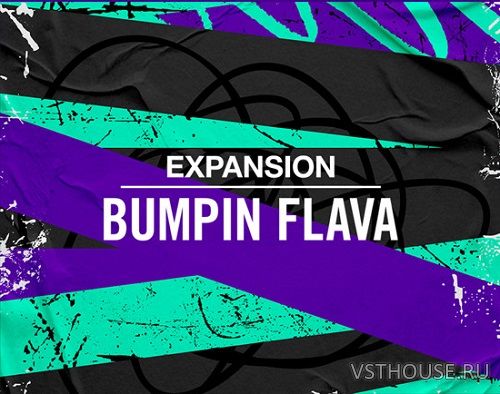 Native Instruments - Bumpin Flava Expansion Native Instruments - Bumpin Flava Expansion